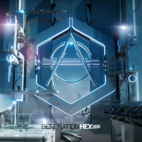 Generation HEX 006 EP Generation HEX 006 EP